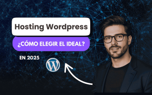 Hosting wordpress Chile 2025 - Cómo elegir el ideal