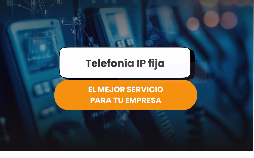 telefonía ip fija