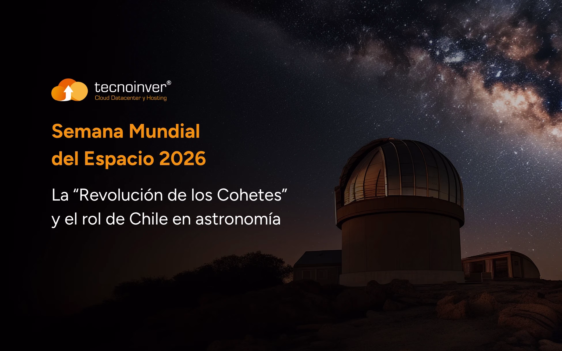 semana mundial del espacio 2026 | hosting tecnoinver